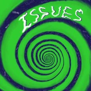 Issues(feat. Huncho$hy) (Explicit)