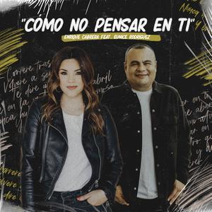 Cómo No Pensar En Ti (feat. Eunice Rodriguez)