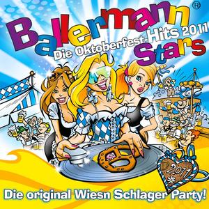 Ballermann Stars - Die Oktoberfest - Hits 2011 - Die original Wiesn Schlager Party