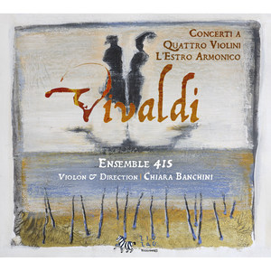 Vivaldi: Concerti a quattro violini - L'estro armonico