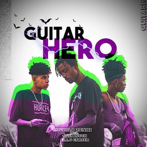 Guitar Hero (Explicit)