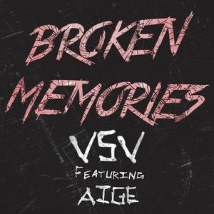 Broken Memories (feat. Aige)