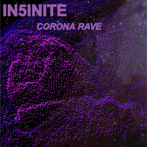 Corona Rave