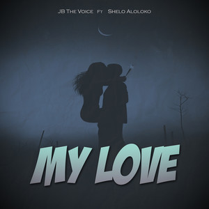 JB The Voice - My Love