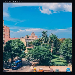 Caminhos (Explicit)