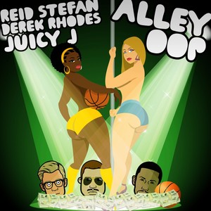 Alley Oop - Single (Explicit)