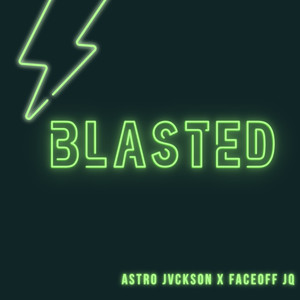 Blasted (Explicit)