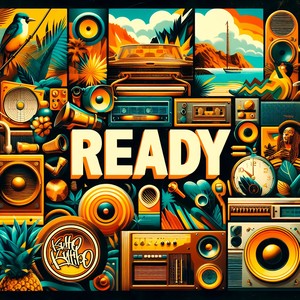 Ready (Explicit)