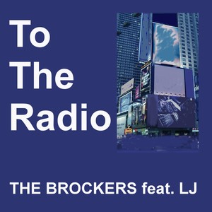 To The Radio (Extended Vrs)