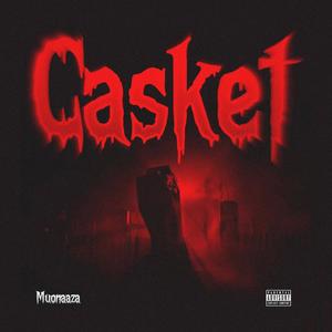 Casket (Explicit)