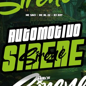 Automotivo Sirene (Explicit)
