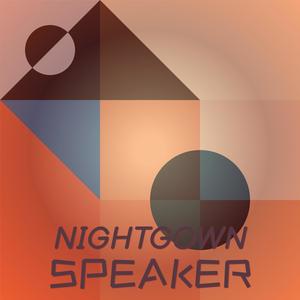 Nightgown Speaker