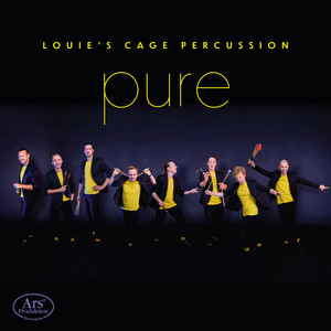 pure - Works arranged for Percussion Ensemble