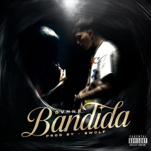 Bandida (Explicit)