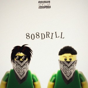 808DRILL (Explicit)