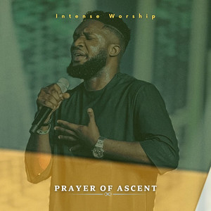 Prayer of Ascent