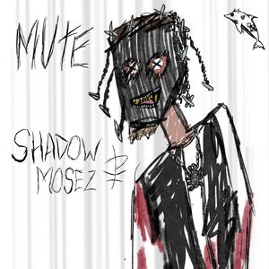 Mute (Explicit)