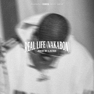 Real Life (Explicit)