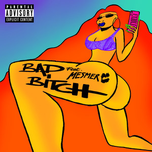 Bad ***** (Explicit)