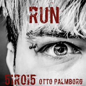 Run (feat. Otto Palmborg)
