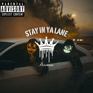 Stay In Ya Lane (Remix|Explicit)