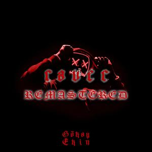 Raver (REMASTERED) [Explicit]