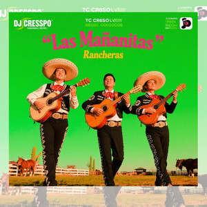 Las Mañanitas Rancheras