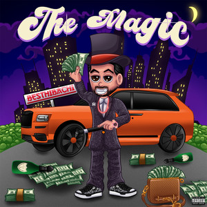 The Magic (Explicit)