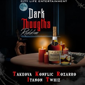 Dark Thoughts Riddim (Explicit)