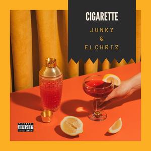 Cigarette (feat. Junky) [Explicit]