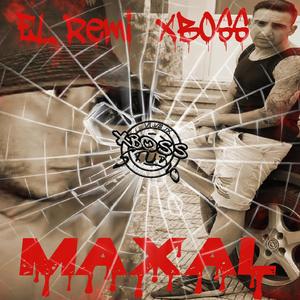 MAXAL (feat. P.R) [Explicit]