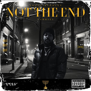 Not the End (Explicit)