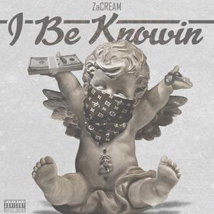 I Be Knowin' (Explicit)