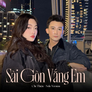 Sài Gòn Vắng Em (Solo Version)