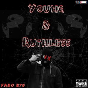 Young & Ruthless (Explicit)