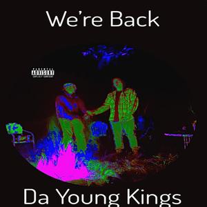 We're Back (Explicit)