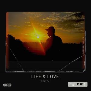 LIFE & LOVE (Explicit)