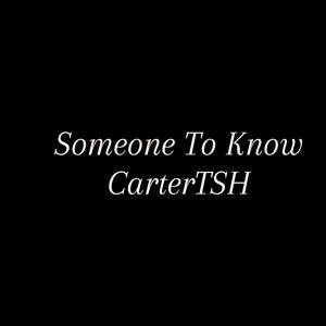 Someone To Know