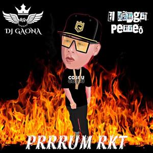 Prrum RKT (Remix|Explicit)