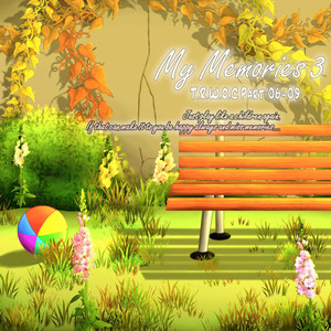 My Memories 3 (T.R.W.O.C (Part 06-09))