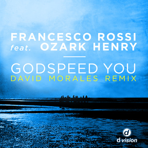 Godspeed You (David Morales Red Zone Dub)