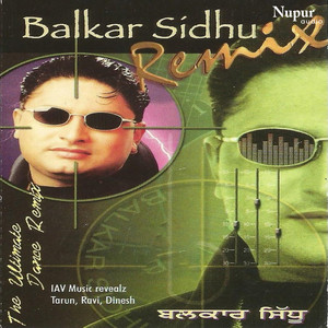 Balkar Sidhu (Remix)