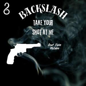 Take your shot at me (feat. Jake Mckabe)