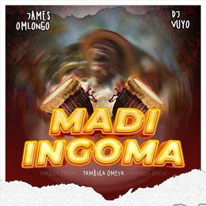 Madi Ingoma (tambula Omeya) (feat. DJ Vuyo)