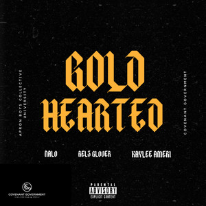 Gold Hearted (Explicit)