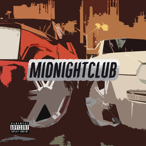 Midnight Club (Explicit)