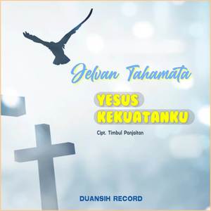 Yesus Kekuatanku