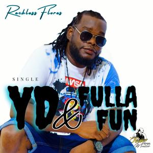 YD & Fulla Fun