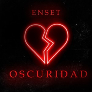 Oscuridad (Explicit)