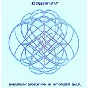 Ognevv - Bhairav Morning In Stories Bar (feat. Ognevv)